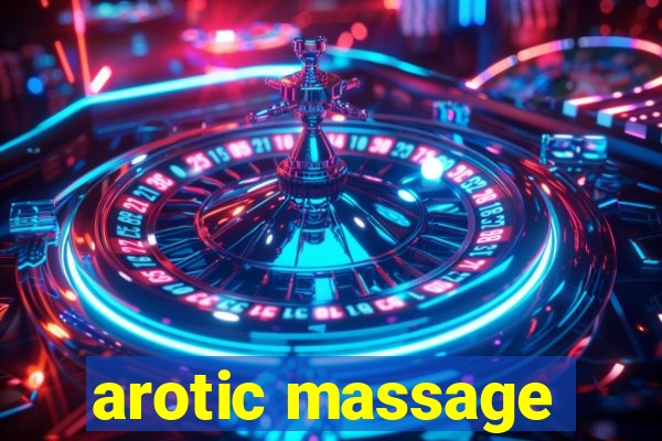 arotic massage