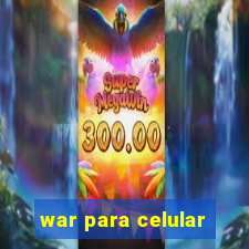 war para celular