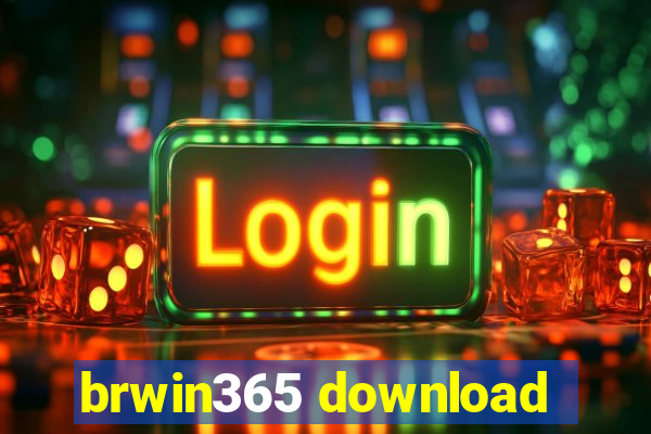 brwin365 download