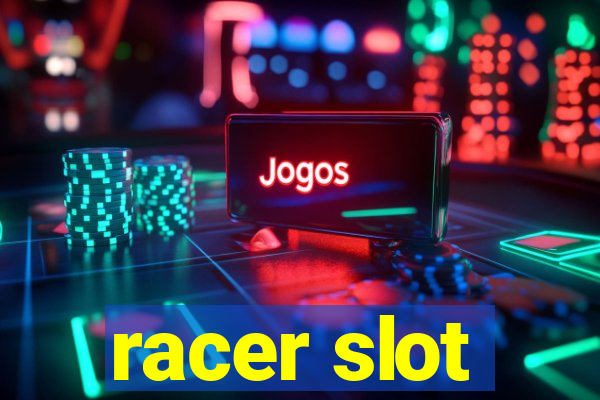 racer slot