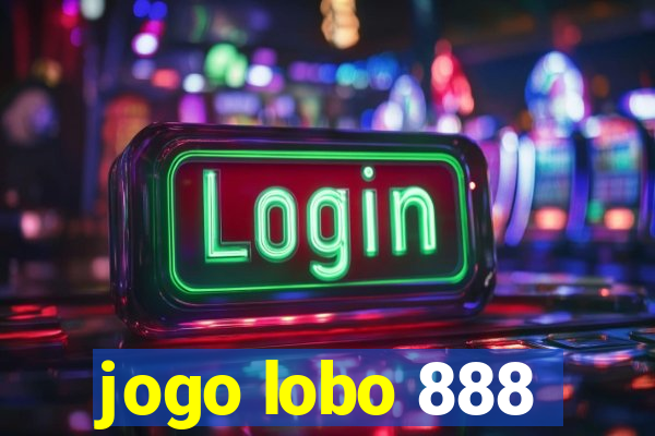 jogo lobo 888