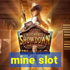 mine slot