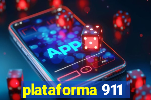 plataforma 911