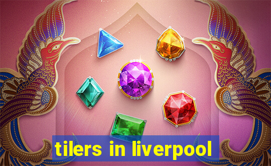 tilers in liverpool