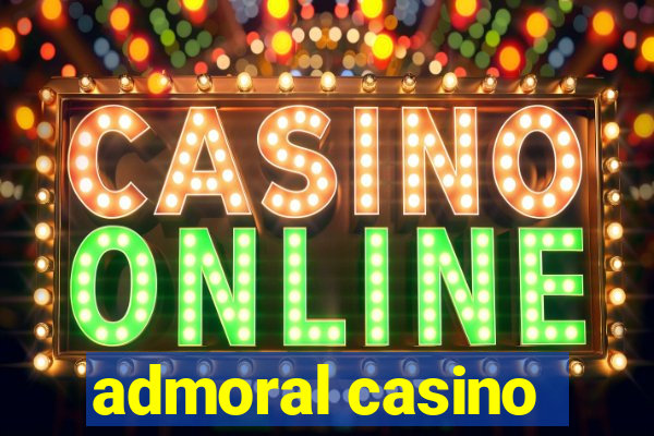 admoral casino