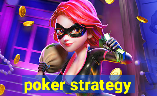 poker strategy