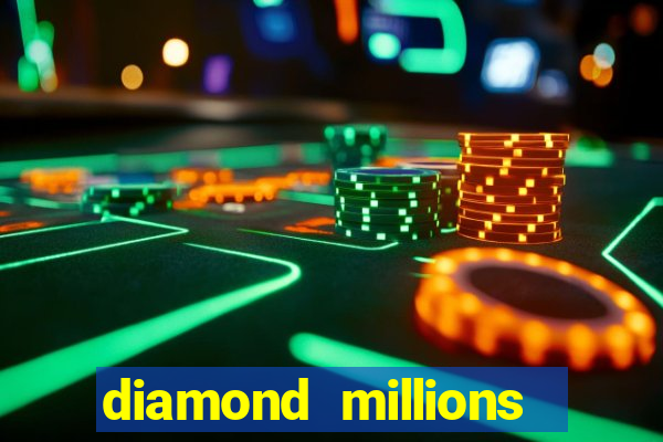 diamond millions slot machine