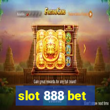 slot 888 bet