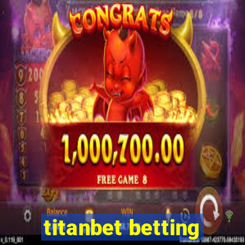 titanbet betting