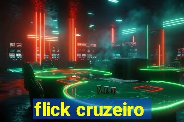 flick cruzeiro