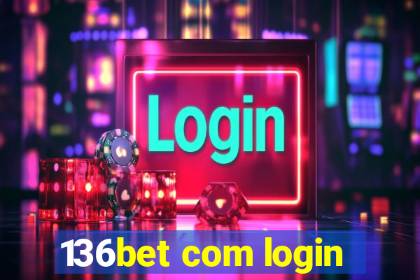 136bet com login