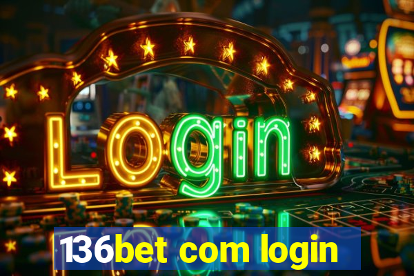 136bet com login