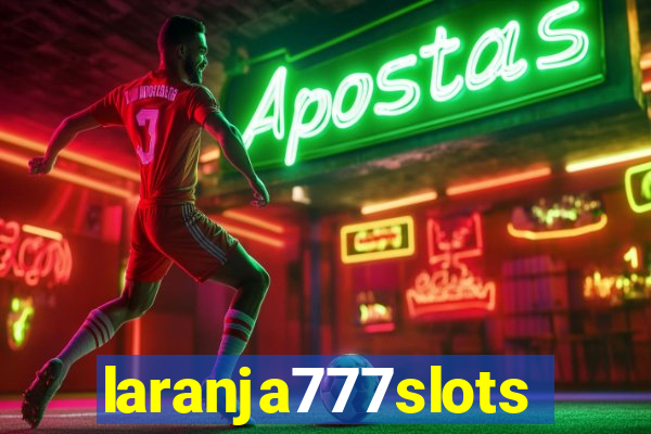 laranja777slots.com