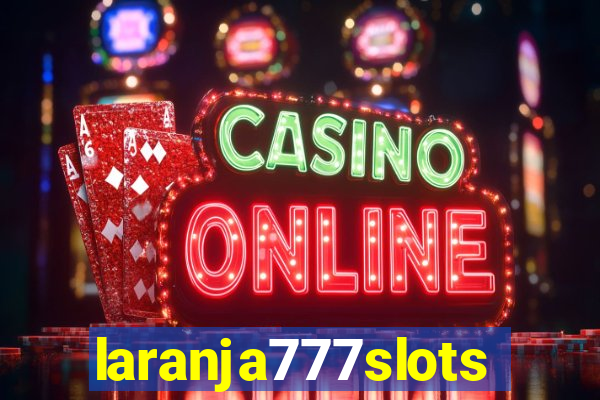 laranja777slots.com