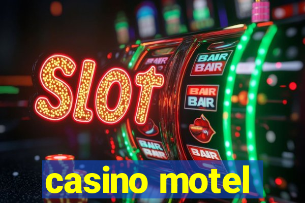 casino motel