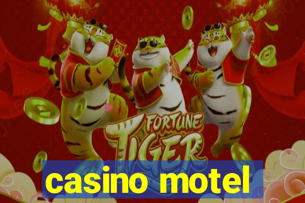 casino motel