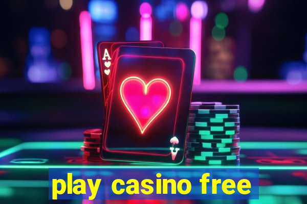 play casino free