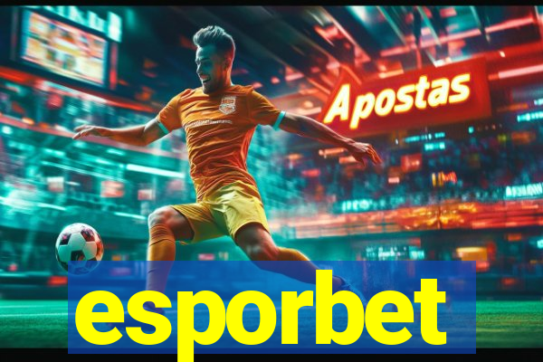 esporbet