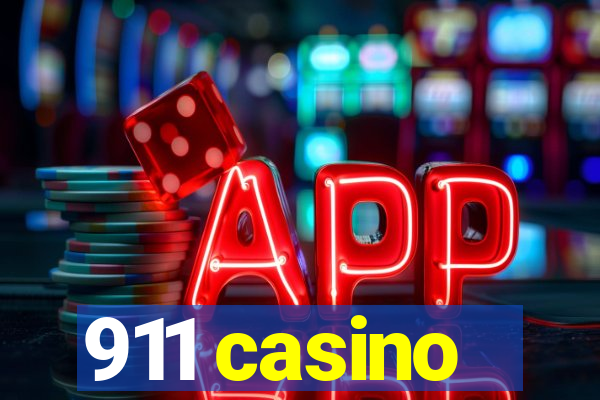 911 casino