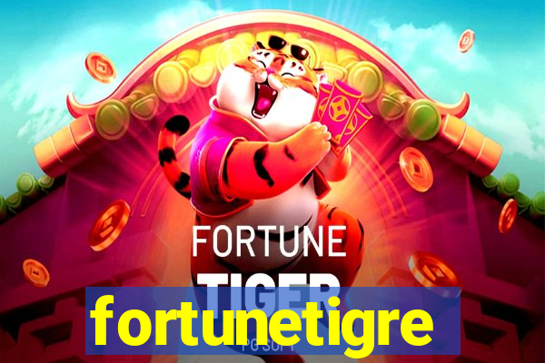 fortunetigre