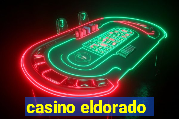 casino eldorado