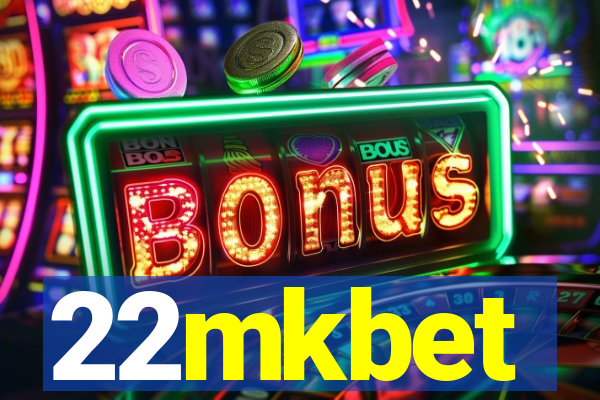 22mkbet