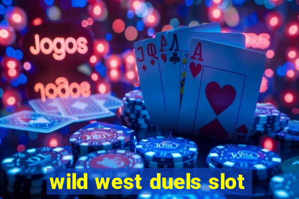 wild west duels slot