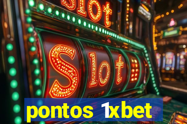 pontos 1xbet