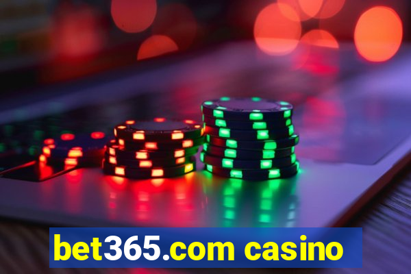 bet365.com casino