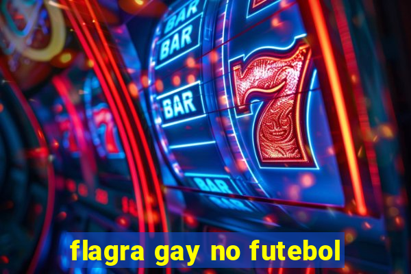 flagra gay no futebol