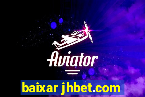 baixar jhbet.com