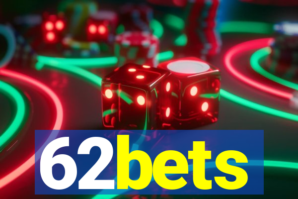 62bets