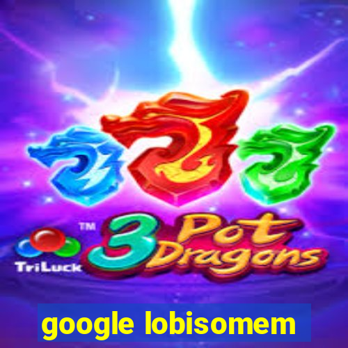 google lobisomem