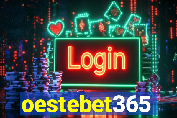 oestebet365