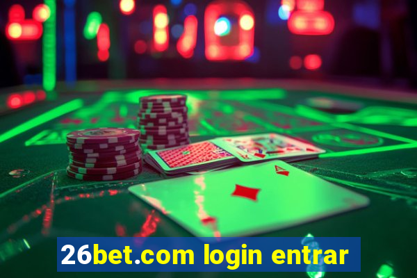 26bet.com login entrar