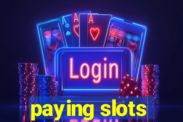 paying slots