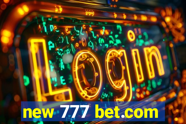 new 777 bet.com