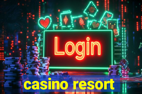 casino resort