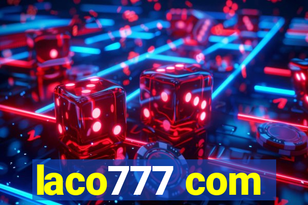 laco777 com