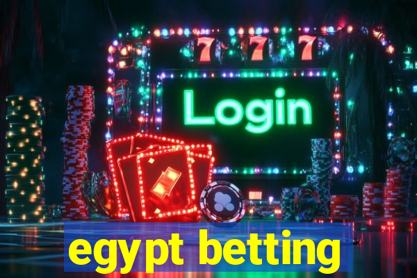 egypt betting