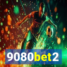 9080bet2