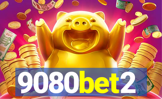 9080bet2