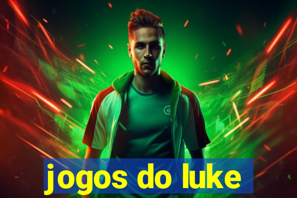 jogos do luke