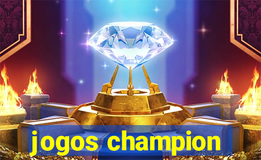 jogos champion