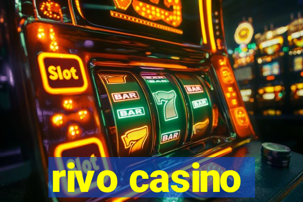 rivo casino