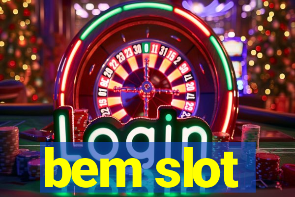 bem slot