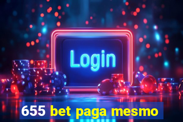 655 bet paga mesmo