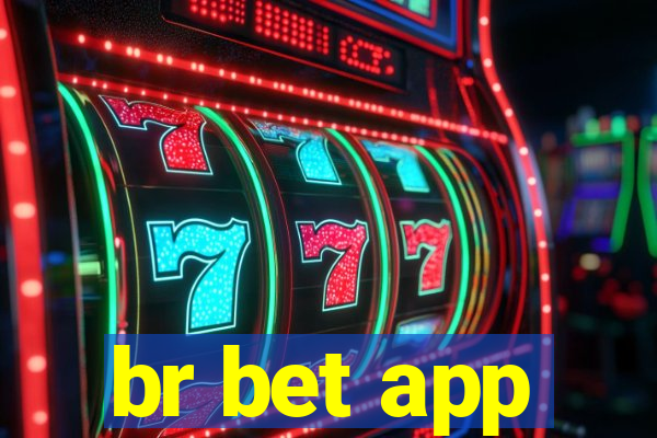 br bet app