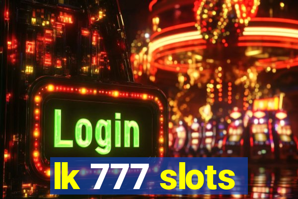 lk 777 slots