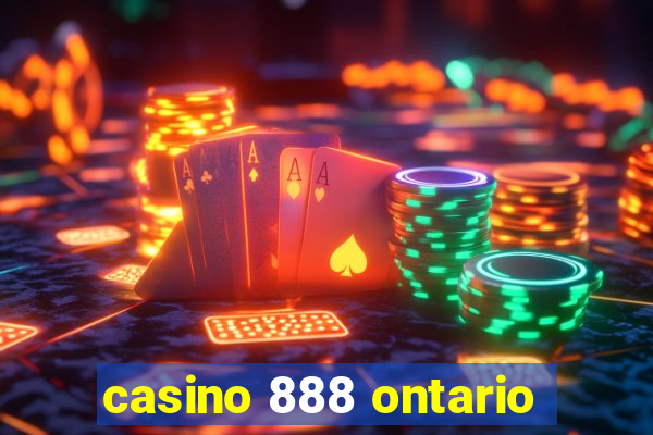 casino 888 ontario